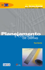 Planejamento e controle de obras Ruy Varalla